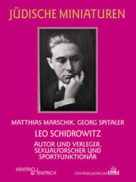 Marschik / Spitaler |  Leo Schidrowitz | Buch |  Sack Fachmedien