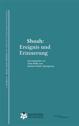 Bothe / Schüler-Springorum |  Shoah: Ereignis und Erinnerung | Buch |  Sack Fachmedien