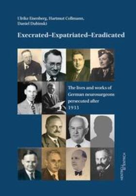 Eisenberg / Collmann / Dubinski |  Eisenberg, U: Execrated - Expatriated - Eradicated | Buch |  Sack Fachmedien