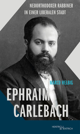 Helbig |  Helbig, M: Ephraim Carlebach | Buch |  Sack Fachmedien