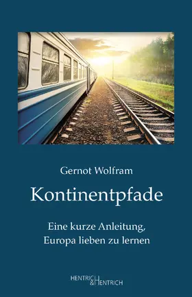 Wolfram |  Kontinentpfade | Buch |  Sack Fachmedien