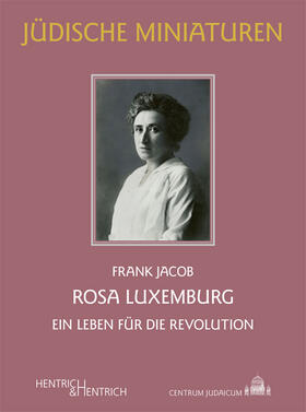 Jacob |  Rosa Luxemburg | Buch |  Sack Fachmedien
