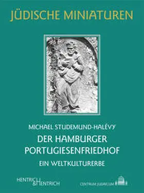 Studemund-Halévy |  Der Hamburger Portugiesenfriedhof | Buch |  Sack Fachmedien