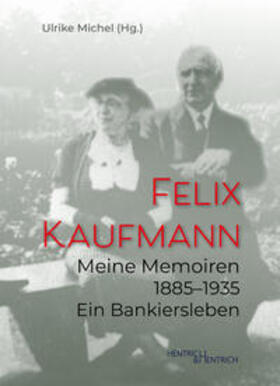 Kaufmann / Michel |  Meine Memoiren 1885-1935 | Buch |  Sack Fachmedien