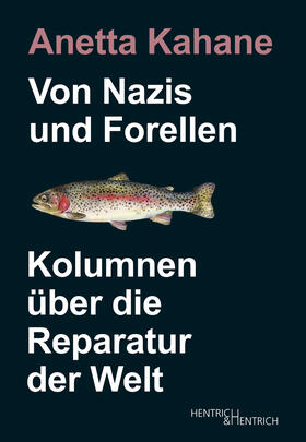 Kahane |  Von Nazis und Forellen | Buch |  Sack Fachmedien