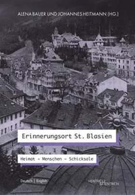 Bauer / Heitmann |  Erinnerungsort St. Blasien | Buch |  Sack Fachmedien