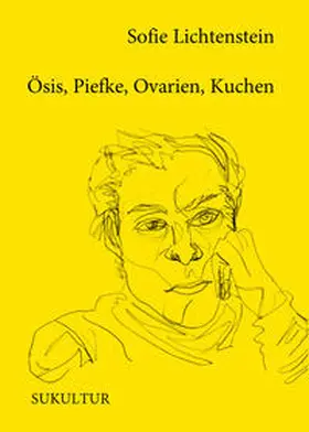 Lichtenstein |  Ösis, Piefke, Ovarien, Kuchen | Buch |  Sack Fachmedien