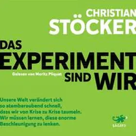 Stöcker |  Das Experiment sind wir | Sonstiges |  Sack Fachmedien