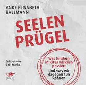 Ballmann |  Seelenprügel | Sonstiges |  Sack Fachmedien