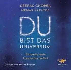 Chopra / Kafatos |  Du bist das Universum | Sonstiges |  Sack Fachmedien