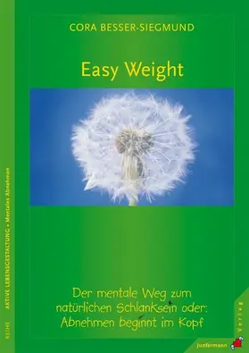 Besser-Siegmund |  Easy Weight | eBook | Sack Fachmedien