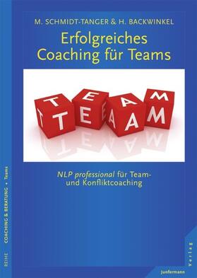 Schmidt-Tanger / Backwinkel |  Erfolgreiches Coaching für Teams | eBook | Sack Fachmedien