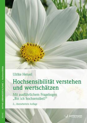 Hensel |  Hochsensibilität verstehen und wertschätzen | eBook | Sack Fachmedien