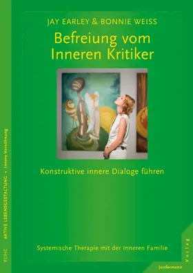 Earley / Weiss |  Befreiung vom Inneren Kritiker | eBook | Sack Fachmedien