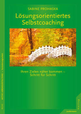 Prohaska |  Lösungsorientiertes Selbstcoaching | eBook | Sack Fachmedien