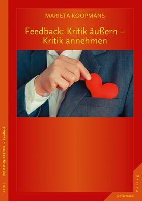 Koopmans |  Feedback: Kritik äußern - Kritik annehmen | eBook | Sack Fachmedien