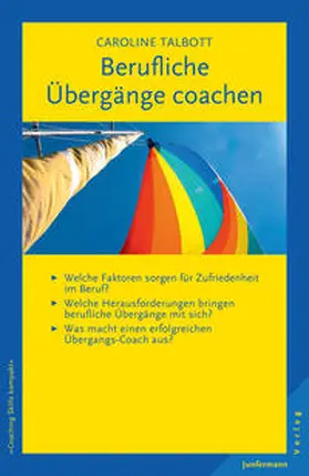 Talbott |  Berufliche Übergänge coachen | eBook | Sack Fachmedien