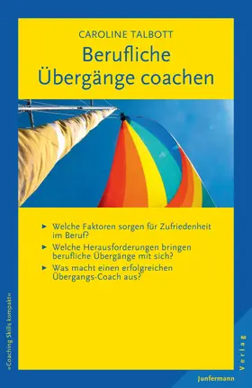 Talbott |  Berufliche Übergänge coachen | eBook | Sack Fachmedien