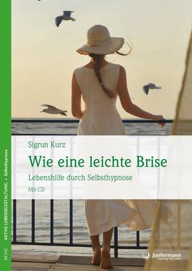 Kurz |  Wie eine leichte Brise | eBook | Sack Fachmedien