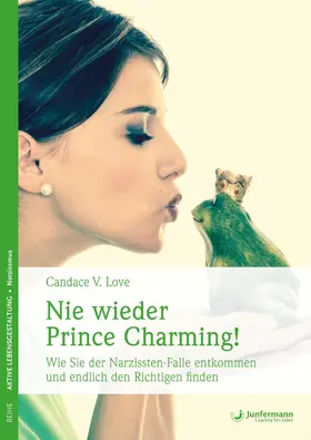 Love |  Nie wieder Prince Charming! | eBook | Sack Fachmedien