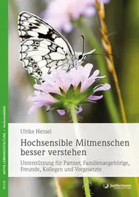 Hensel |  Hochsensible Mitmenschen besser verstehen | Buch |  Sack Fachmedien