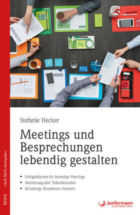 Hecker |  Meetings und Besprechungen lebendig gestalten | eBook | Sack Fachmedien