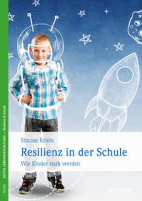 Kriebs |  Resilienz in der Schule | Buch |  Sack Fachmedien