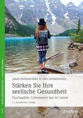 Derbolowsky |  Stärken Sie Ihre seelische Gesundheit | eBook | Sack Fachmedien