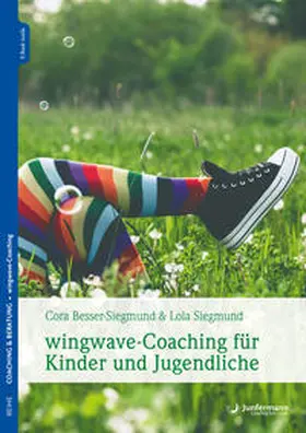 Besser-Siegmund / Siegmund / Klatt |  wingwave-Coaching für Kinder und Jugendliche | Buch |  Sack Fachmedien