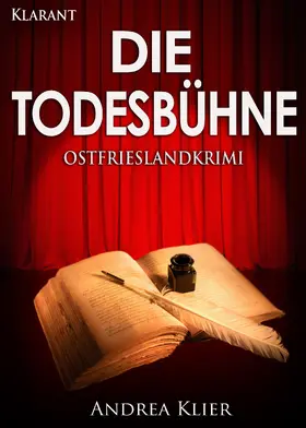 Klier |  Die Todesbühne. Ostfrieslandkrimi | eBook | Sack Fachmedien