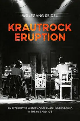 Seidel |  Krautrock Eruption | Buch |  Sack Fachmedien