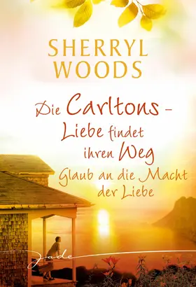 Woods |  Glaub an die Macht der Liebe | eBook | Sack Fachmedien