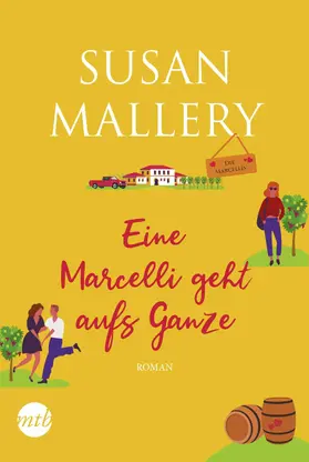 Mallery |  Eine Marcelli geht aufs Ganze | eBook | Sack Fachmedien