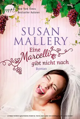 Mallery |  Eine Marcelli gibt nicht nach | eBook | Sack Fachmedien