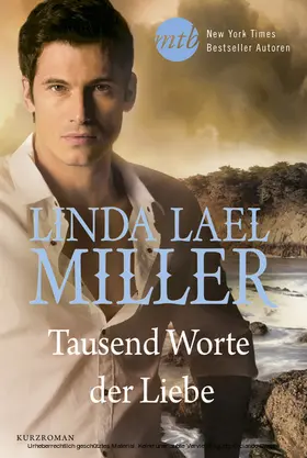 Miller |  Tausend Worte der Liebe | eBook | Sack Fachmedien