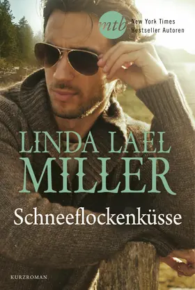 Miller |  Schneeflockenküsse | eBook | Sack Fachmedien