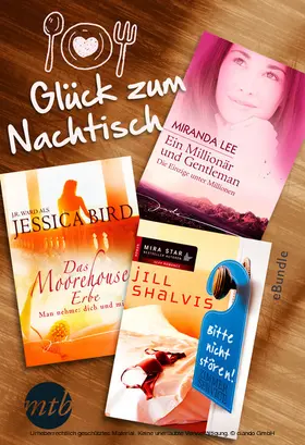 Lee / Shalvis / Bird |  Glück zum Nachtisch | eBook | Sack Fachmedien