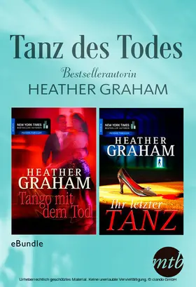 Graham |  Tanz des Todes - Bestsellerautorin Heather Graham | eBook | Sack Fachmedien