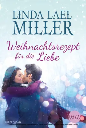 Miller |  Weihnachtsrezept für die Liebe | eBook | Sack Fachmedien