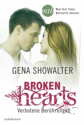 Showalter |  Broken Hearts - Verbotene Berührungen | eBook | Sack Fachmedien