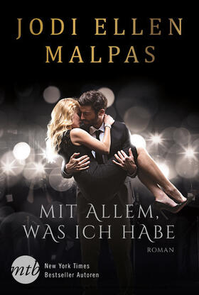 Malpas |  Mit allem, was ich habe | eBook | Sack Fachmedien