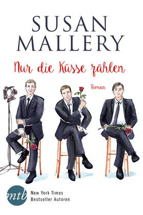 Mallery |  Nur die Küsse zählen | eBook | Sack Fachmedien