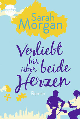 Morgan |  Verliebt bis über beide Herzen | eBook | Sack Fachmedien