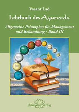 Lad | Lehrbuch des Ayurveda - Band 3 | Buch | 978-3-95582-078-7 | sack.de