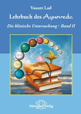 Lad |  Lehrbuch des Ayurveda - Band 2- E-Book | eBook | Sack Fachmedien