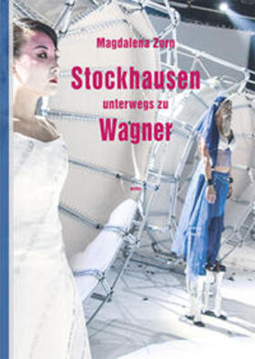 Zorn |  Stockhausen unterwegs zu Wagner | Buch |  Sack Fachmedien