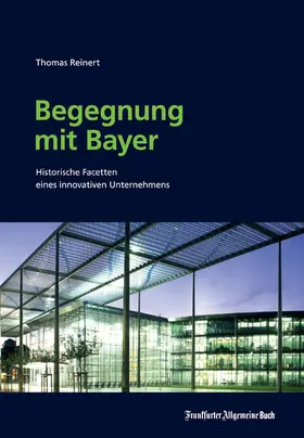 Reinert | Begegnung mit Bayer | E-Book | sack.de