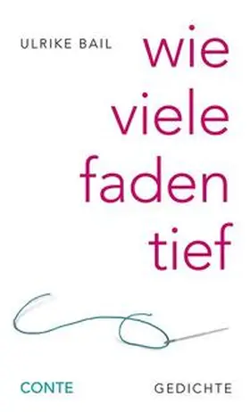 Bail |  wie viele faden tief | Buch |  Sack Fachmedien