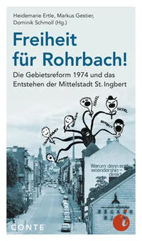 Ertle / Gestier / Schmoll | Freiheit für Rohrbach! | Buch | 978-3-95602-278-4 | sack.de