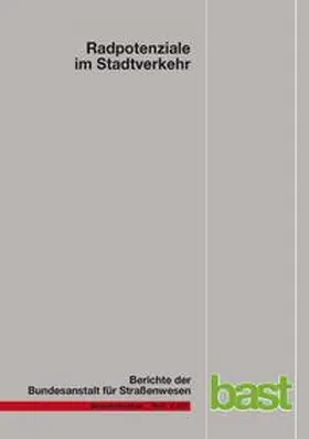 Baier / Jachtmann / Diegmann |  Radpotentiale im Stadtverkehr | Buch |  Sack Fachmedien